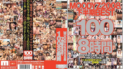 MIBD-386 MOODYZ Second Half Of 2008 BEST 100 Title 8 Hours [섹트야동,쇼츠야동,한국야동,딸퀸야동]